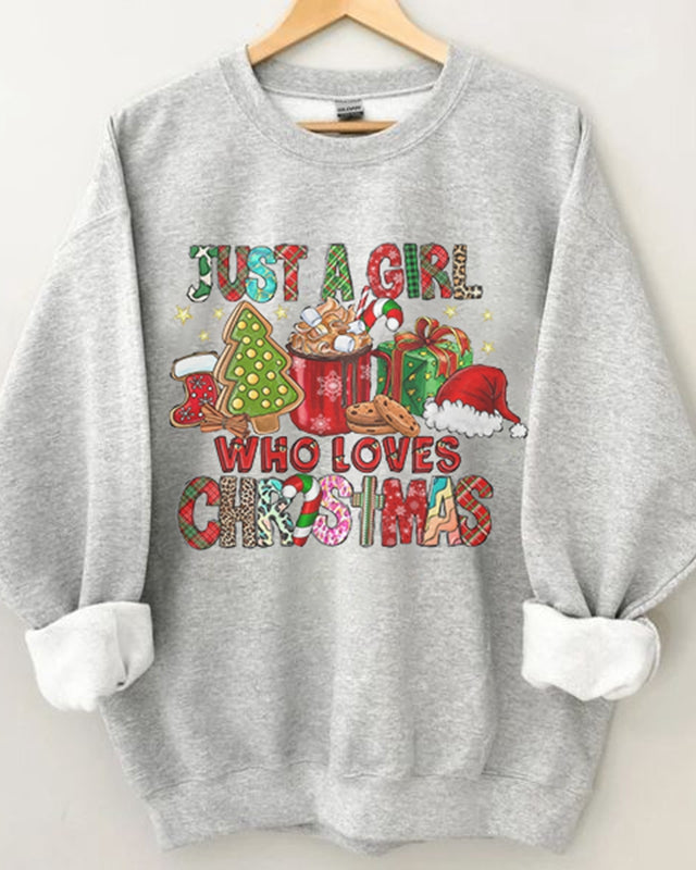 Just A Girl Who Loves Christmas Print Sweatshirt