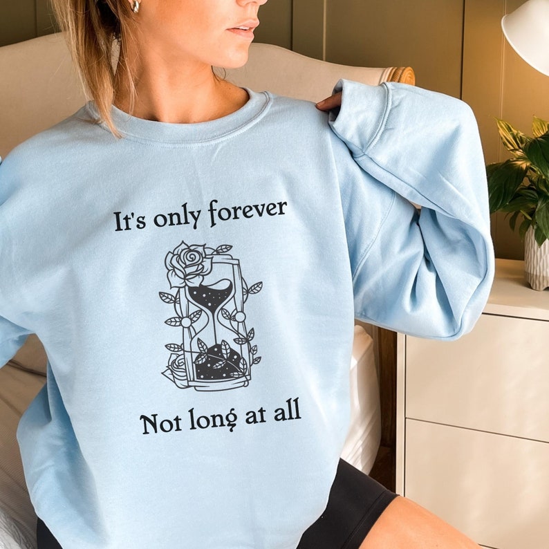 It's Only Forever Not Long at All Floral Print Sweatshirt