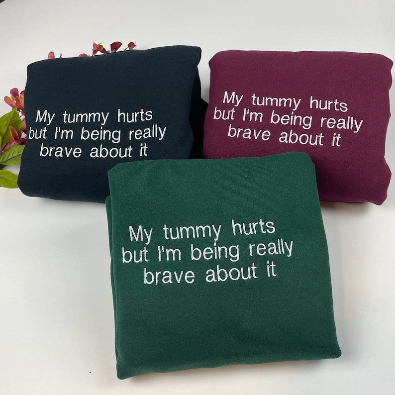 My Tummy Hurts Embroidered Sweatshirt